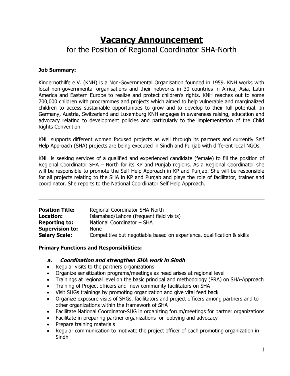 For the Position of Regional Coordinator SHA-North