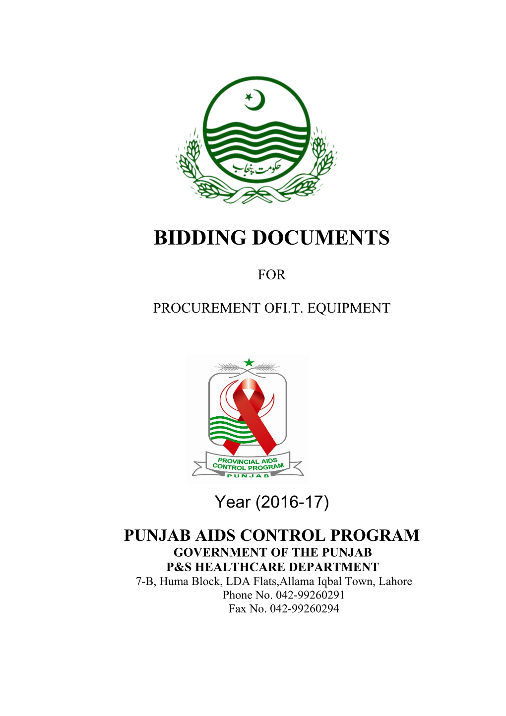 Bidding Documents for the Procurement of I.T. Equipment for Provincial AIDS Control Program