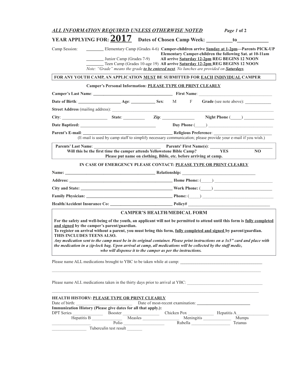 For Any Youth Camp, an Application Must Be Submitted for Eachindividual Camper