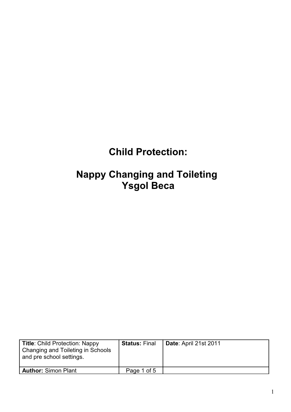 Child Protection: Nappy Changing and Toileting in Schools and Pre School Settings