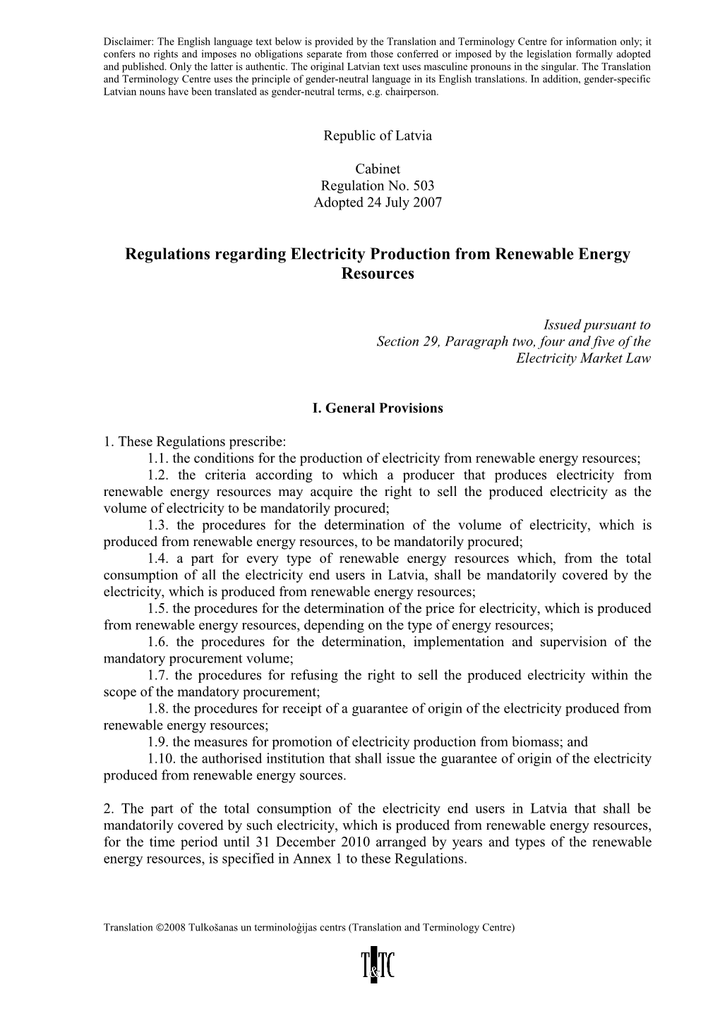 Regulations Regarding Electricity Production from Renewable Energy Resources