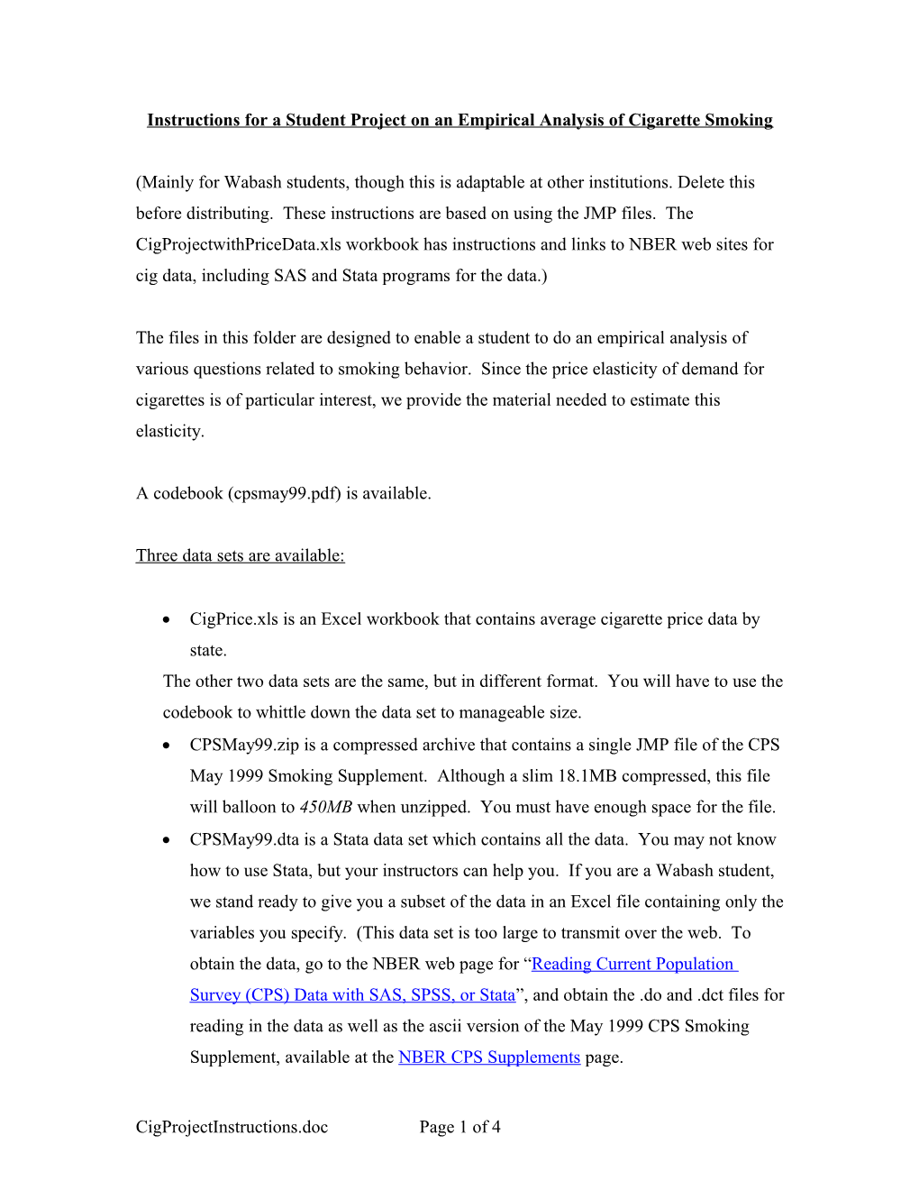 Instructions for a Student Project on an Empirical Analysis of Cigarette Smoking