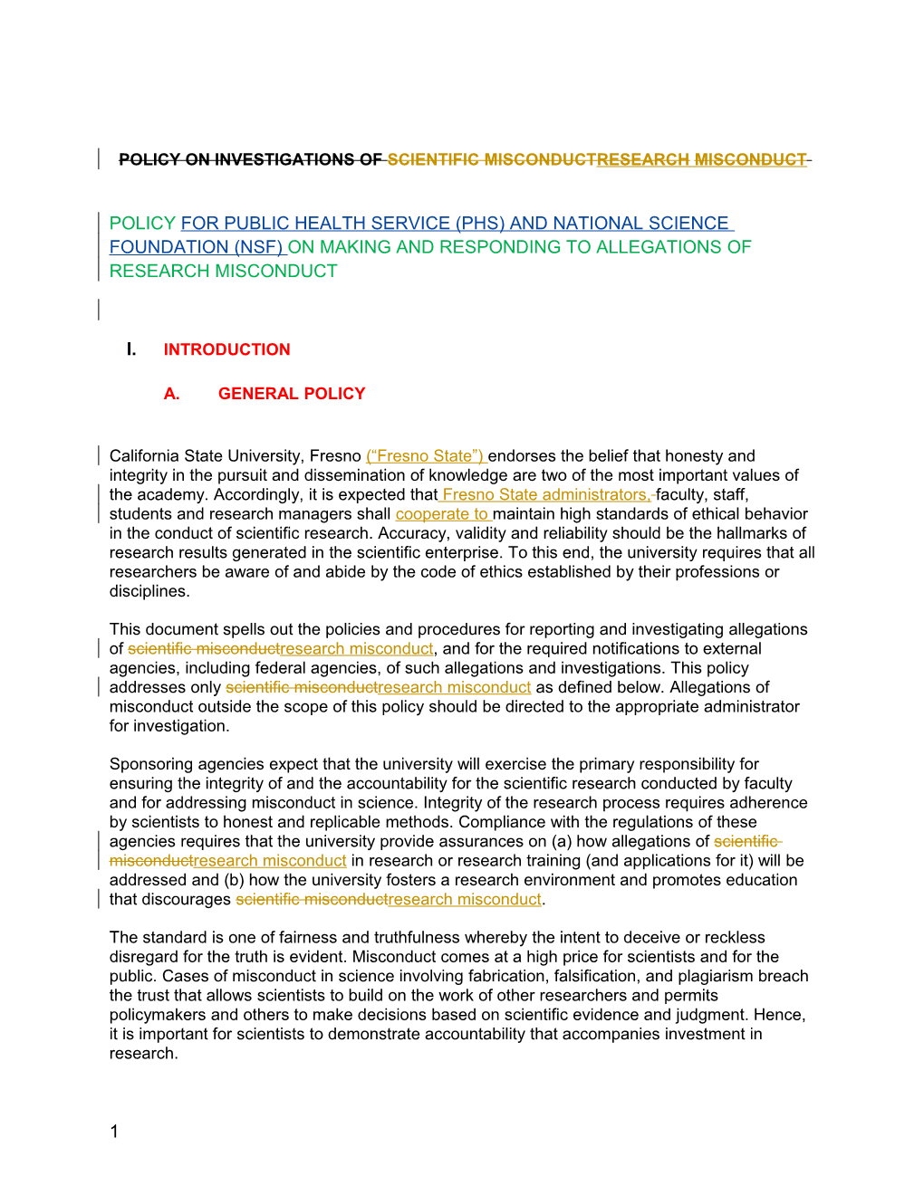 Policy on Investigations of Scientific Misconduct Research Misconduct Gl1