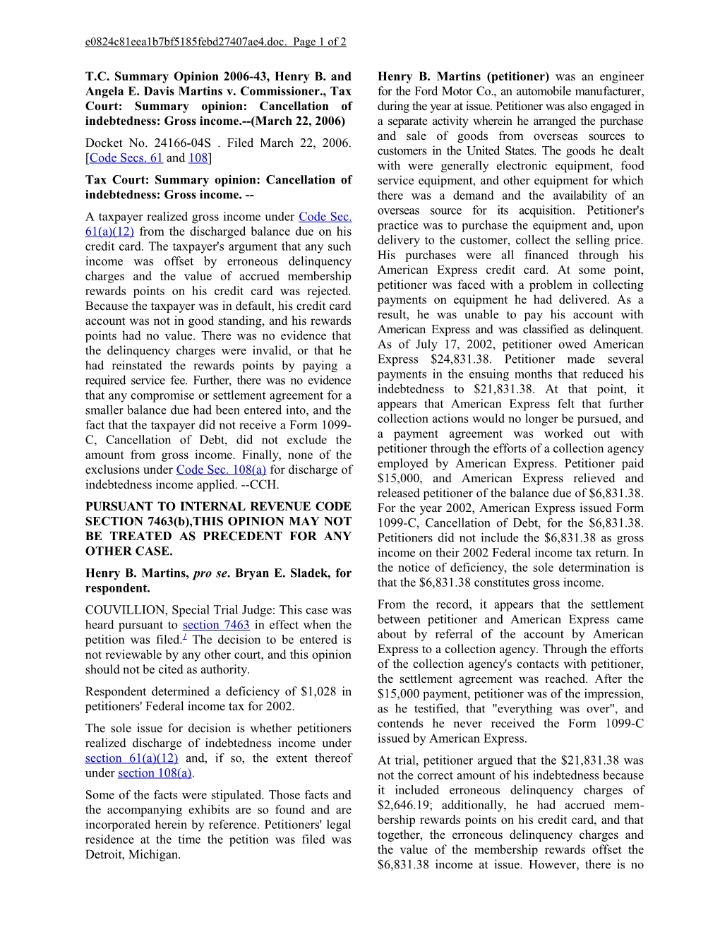 Tax Court: Summary Opinion: Cancellation of Indebtedness: Gross Income