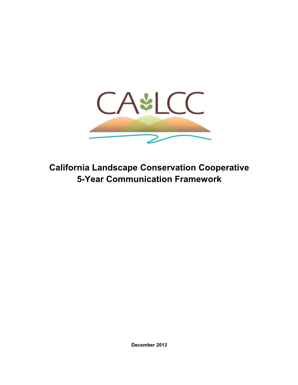 CA LCC Comm. Plan Text