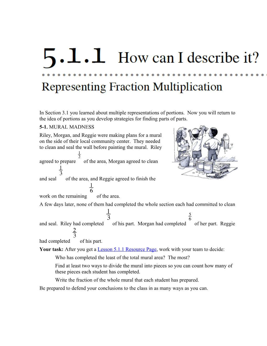 In Section 3.1 You Learned About Multiple Representations of Portions. Now You Will Return