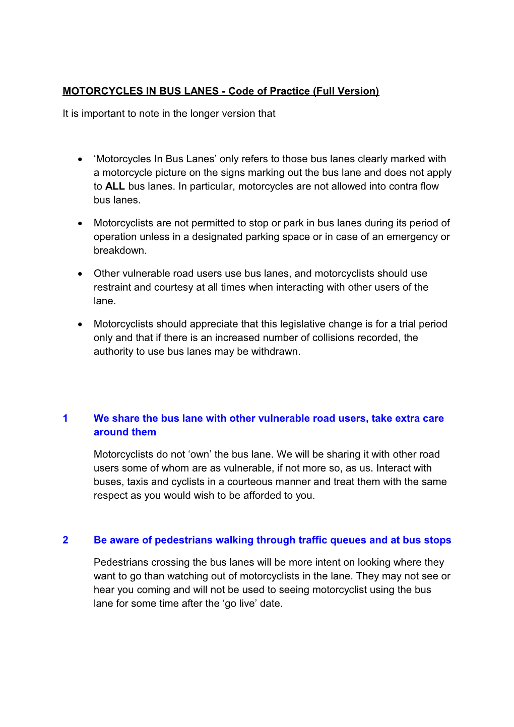 MOTORCYCLES in BUS LANES - Code of Practice (Full Version)