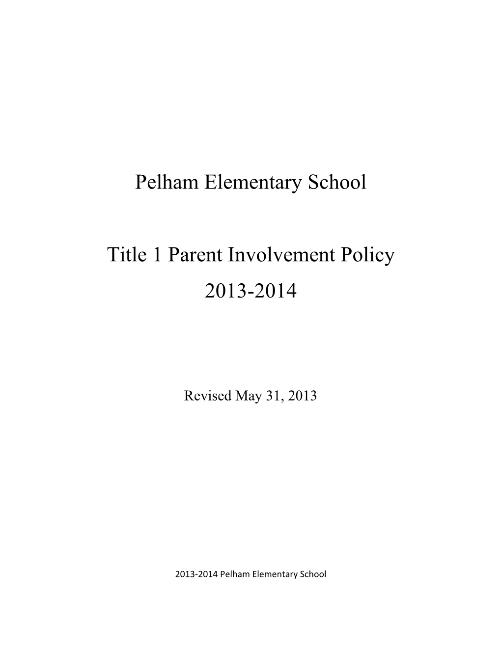 Title 1 Parent Involvement Policy