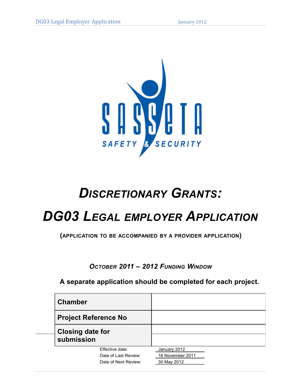 Discretionary Grants Application and Criteria