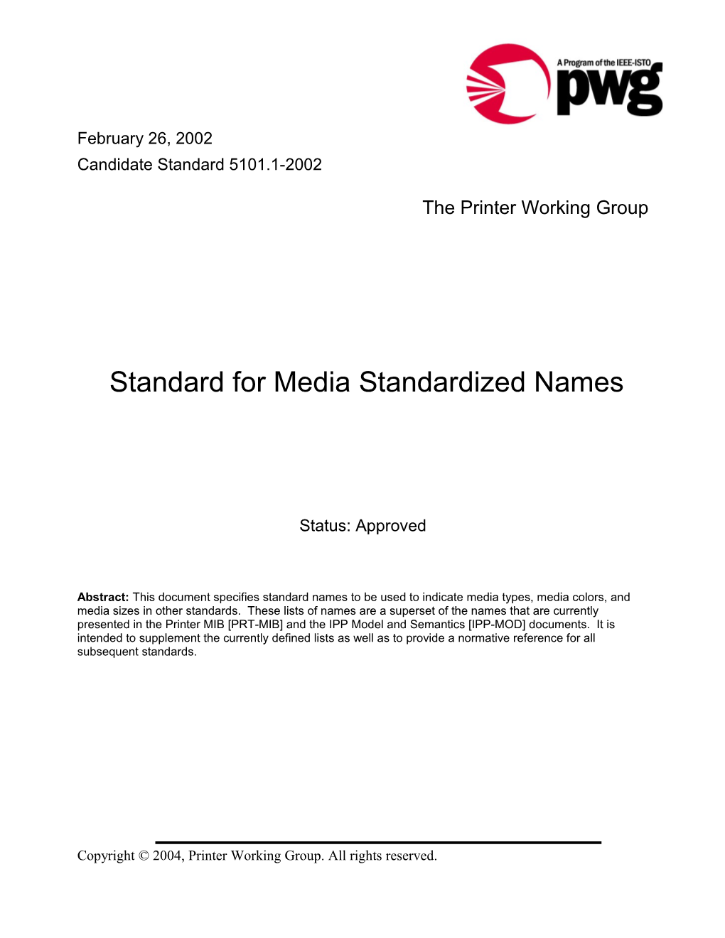 PWG 5101.1-2002 Standard for Media Standardized Names