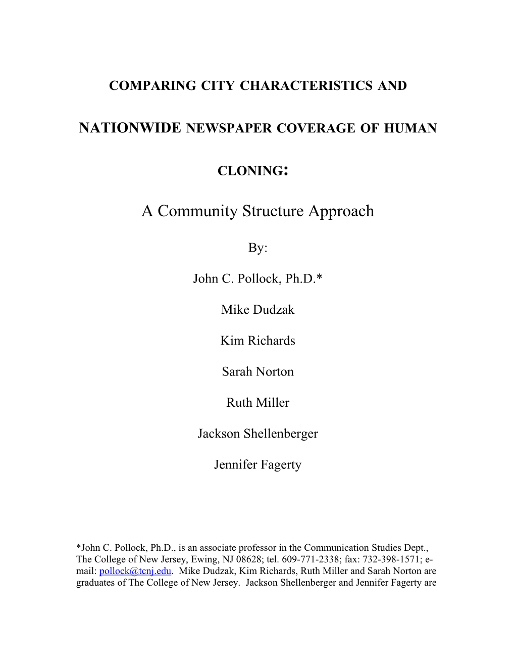 Comparing City Characteristics and NATIONWIDE Newspaper Coverage of Human Cloning