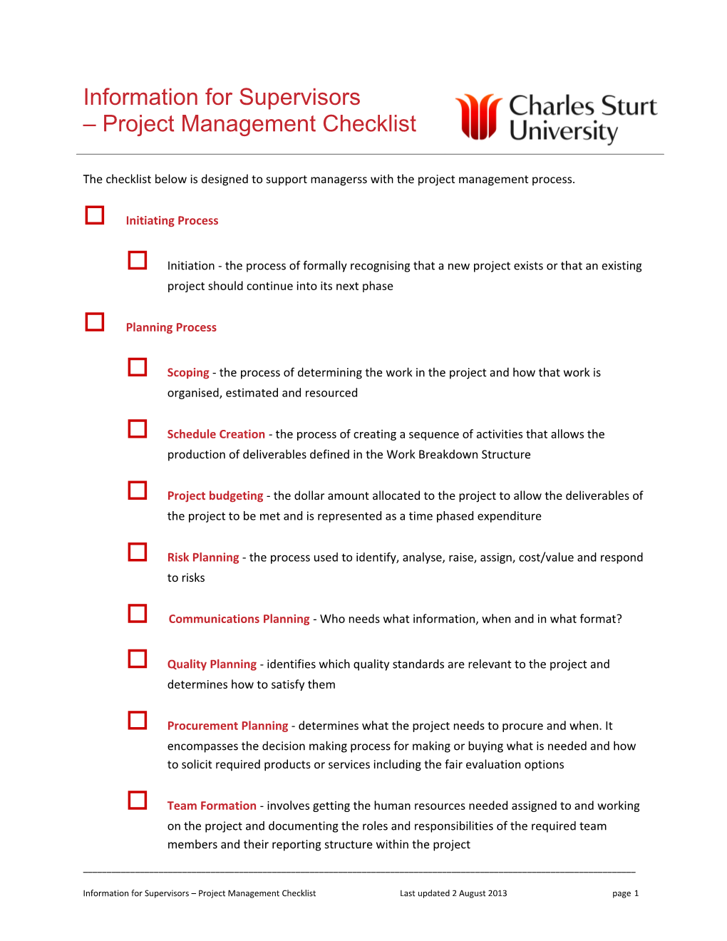 The Checklist Below Is Designed to Support Managerss with the Project Management Process