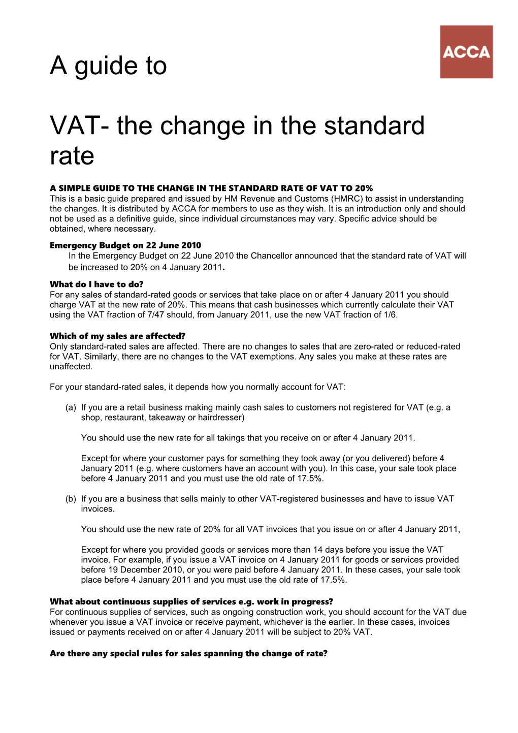 A Simple Guide to the Change in the Standard Rate of Vat to 20%
