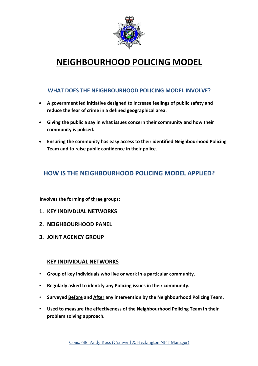 What Does the Neighbourhood Policing Model Involve?