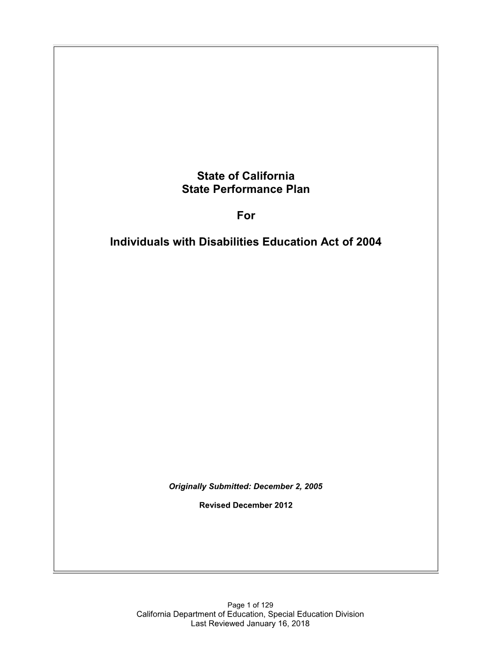 State Performance Plan 2011 - Quality Assurance Process (CA Dept of Education)