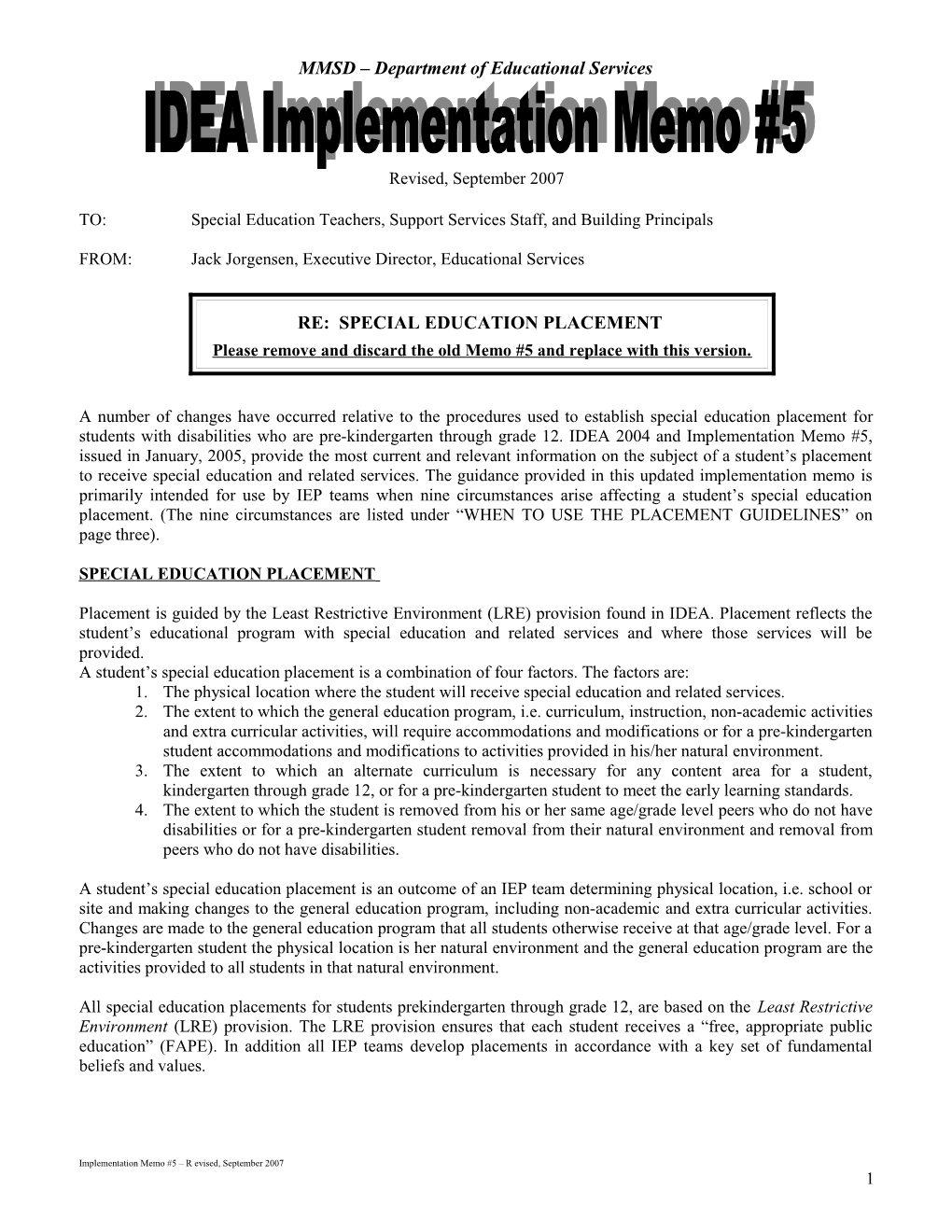 Implementation Memo #5 - Revised, September 2007