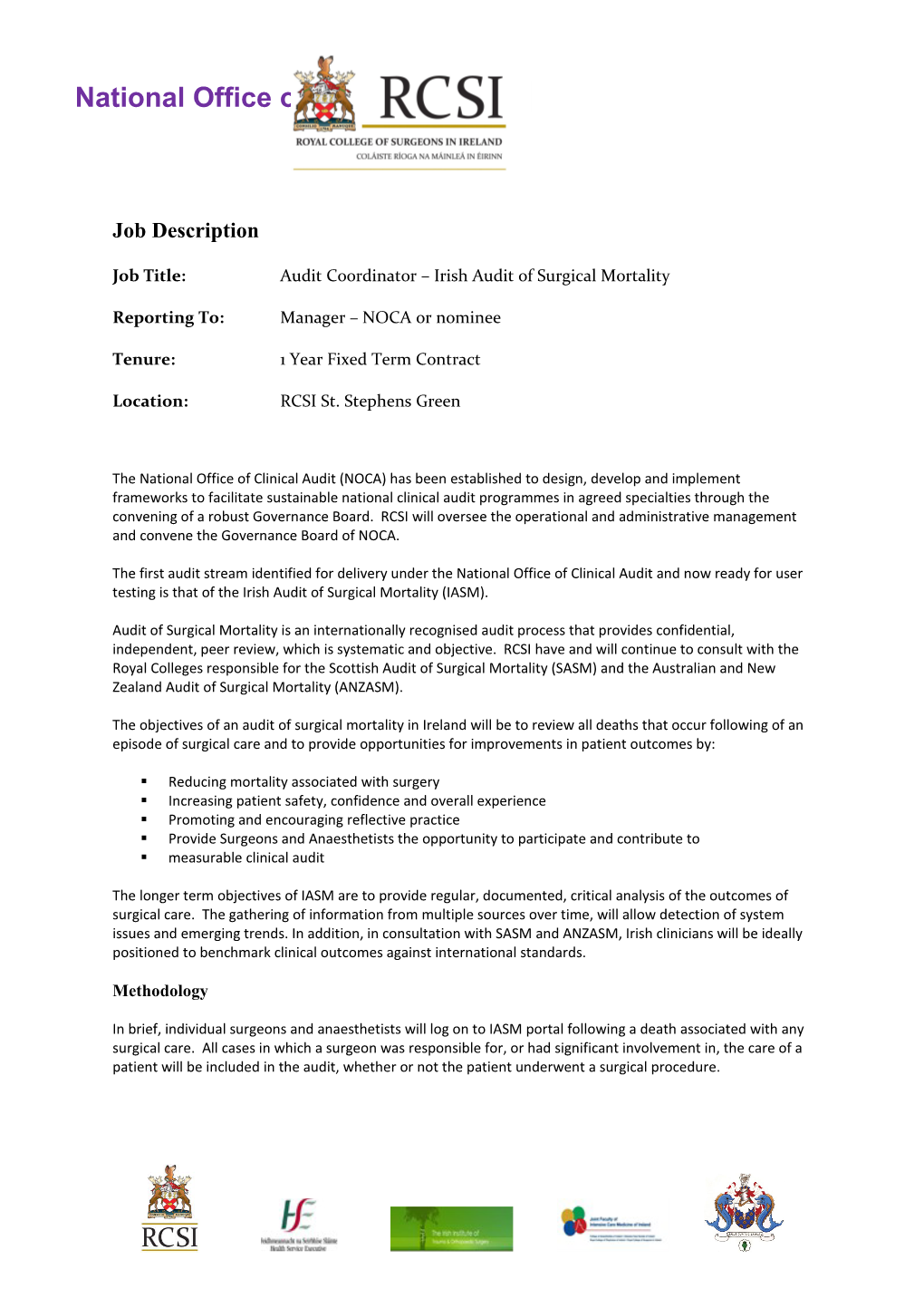 Job Title: Audit Coordinator Irish Audit of Surgical Mortality