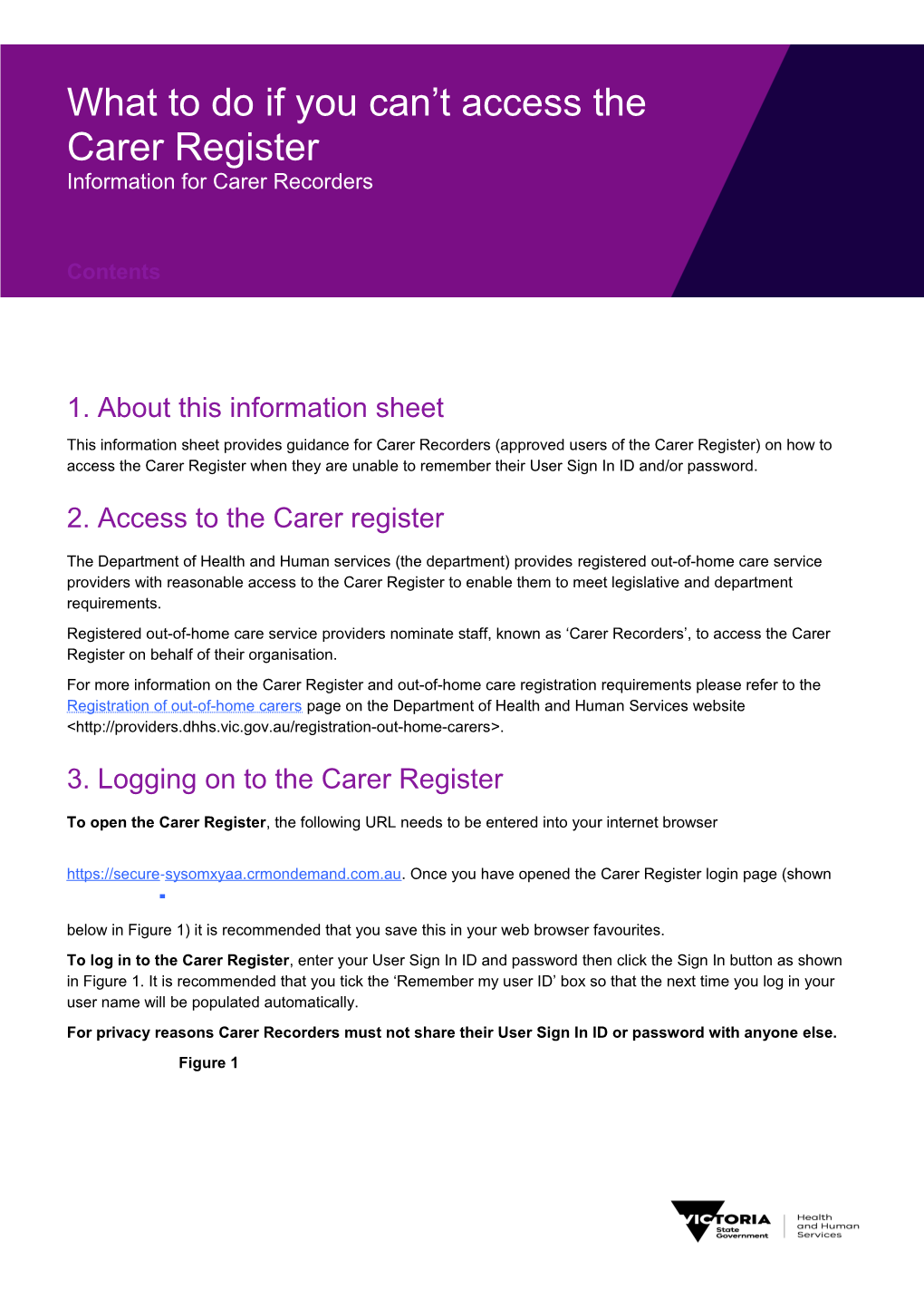 What to Do If You Can't Access the Carer Register , Information for Carer Recorders