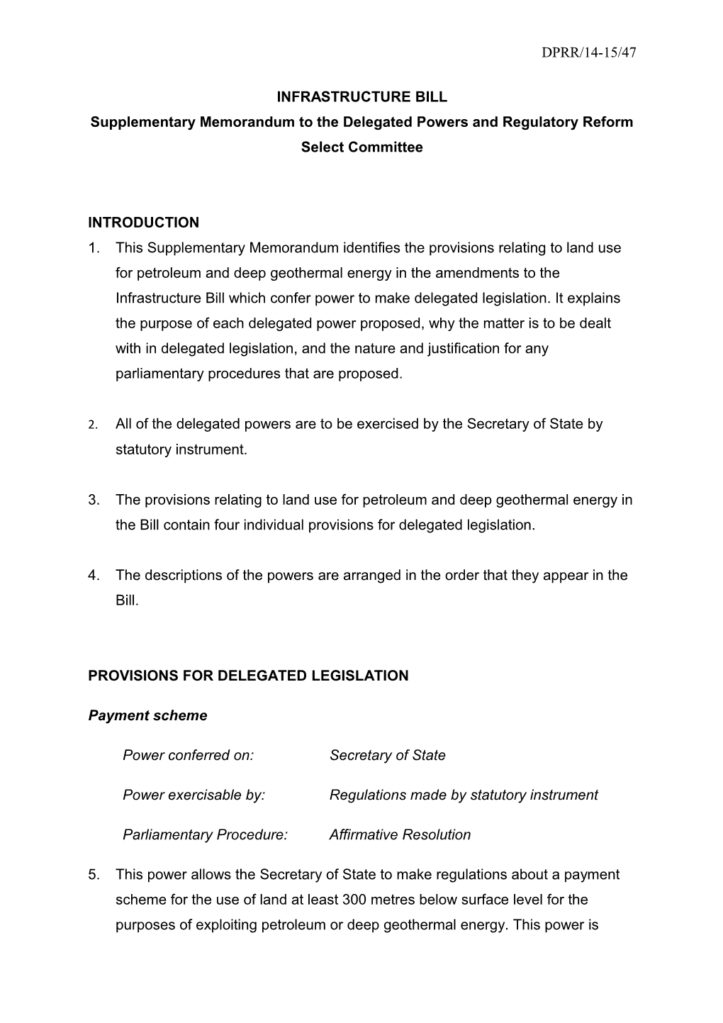 Supplementary Memorandum to the Delegated Powers and Regulatory Reform Select Committee