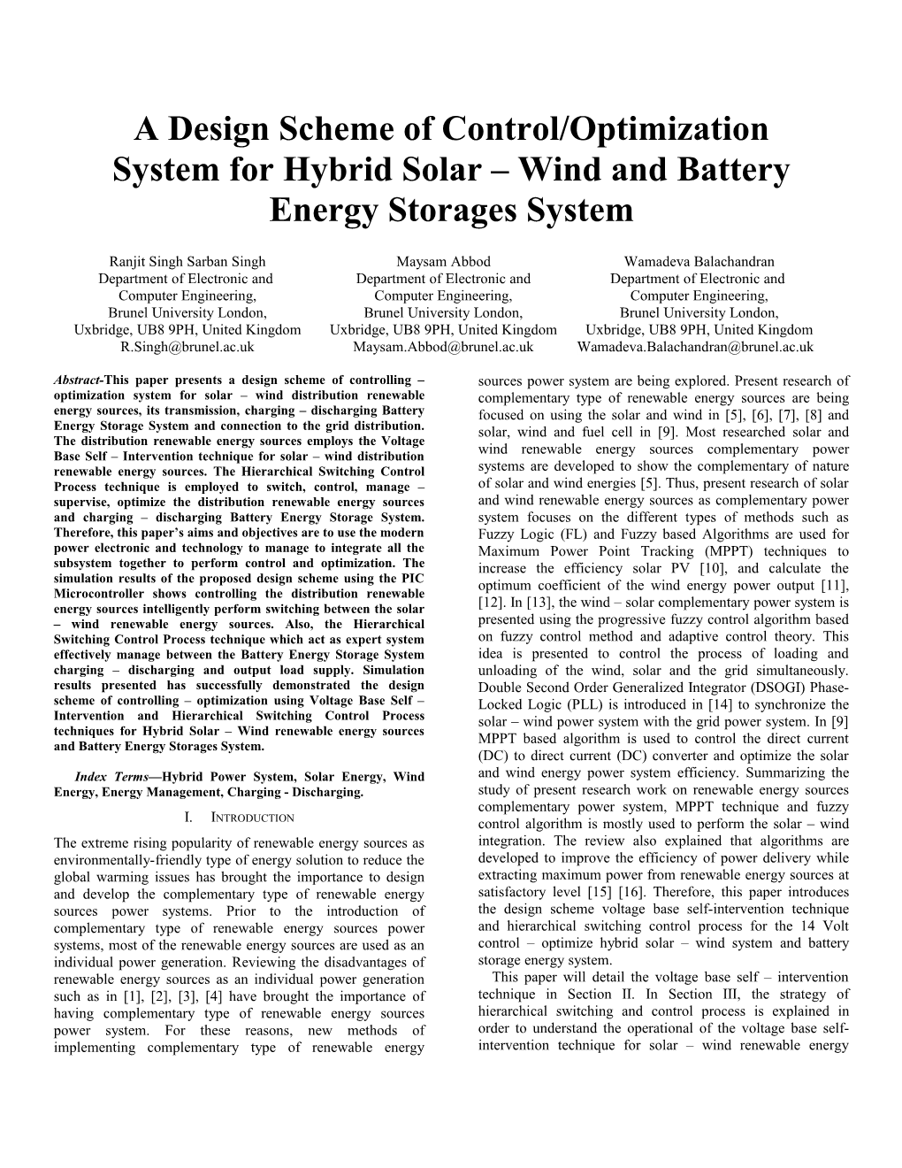 A Design Scheme of Control/Optimization System for Hybrid Solar Wind and Battery Energy