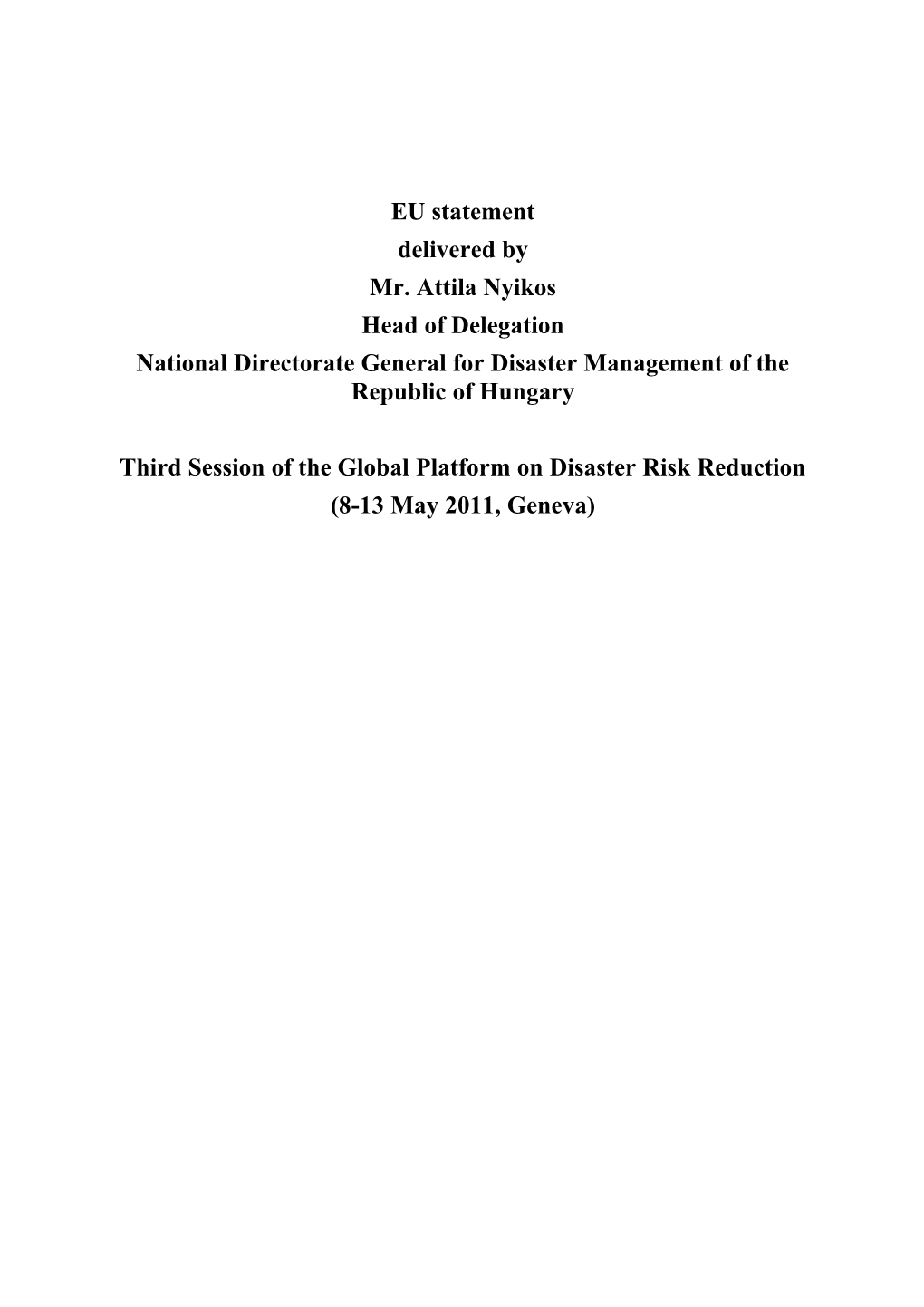 National Directorate General for Disaster Management of the Republic of Hungary