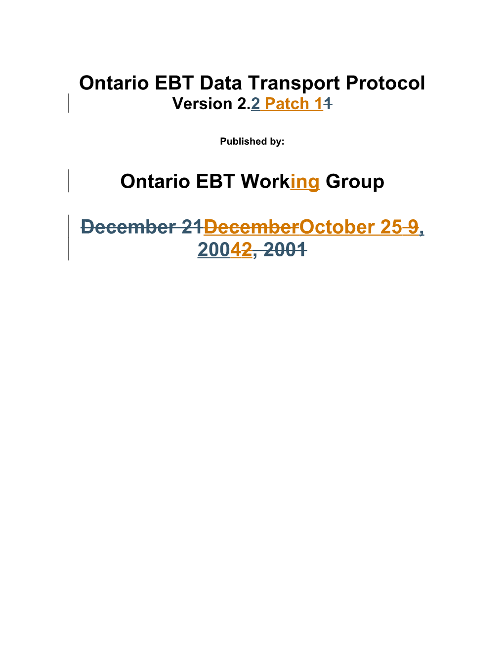 Ontario EBT Data Transport Protocol