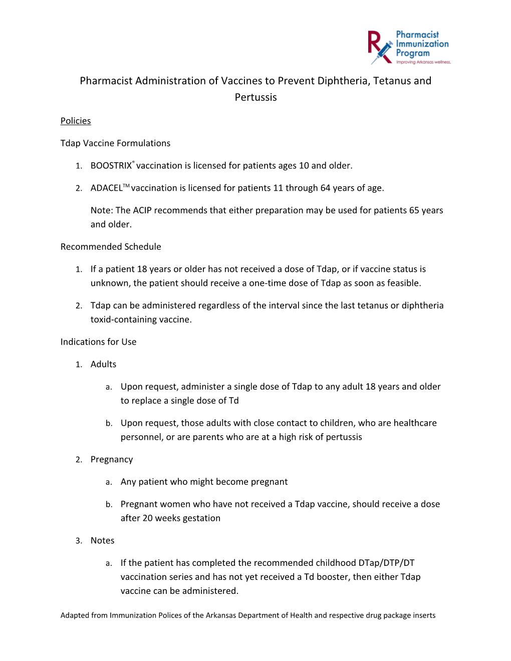 Pharmacist Administration of Vaccines to Prevent Diphtheria, Tetanus and Pertussis