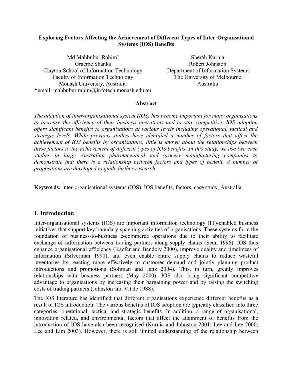 Exploring Factors Affecting the Achievement of Different Types of Inter-Organisational