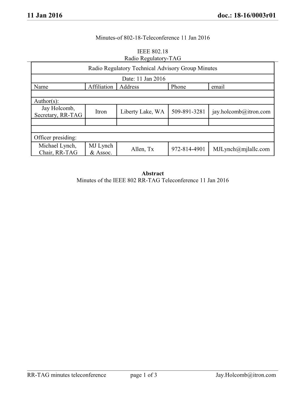 These Are the Minutes of the IEEE 802 RR-TAG Teleconference 11January 2016