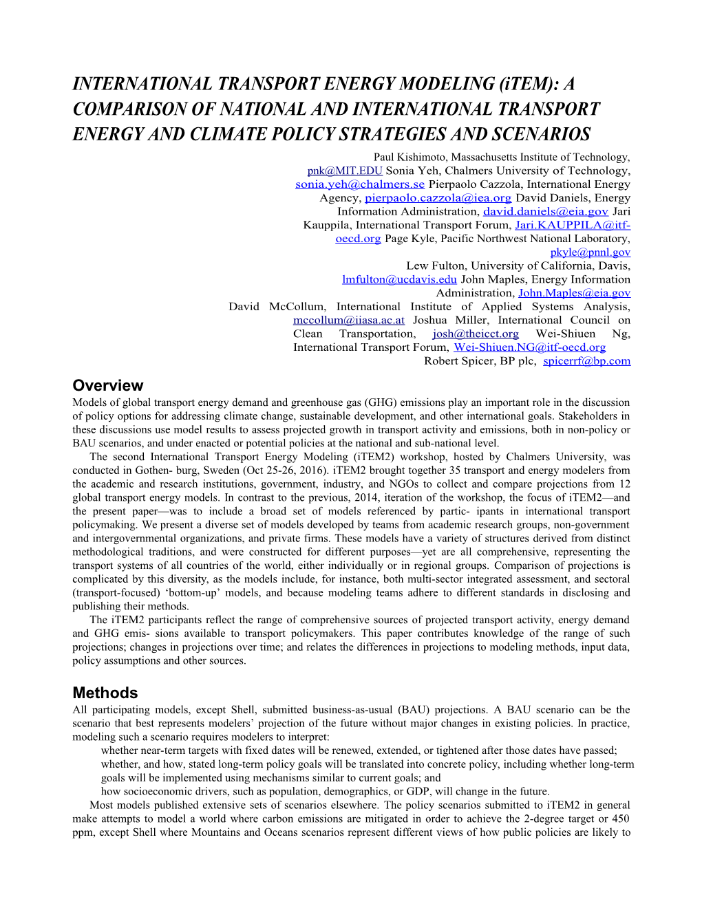 INTERNATIONAL TRANSPORT ENERGY MODELING (Item): a COMPARISON of NATIONAL and INTERNATIONAL