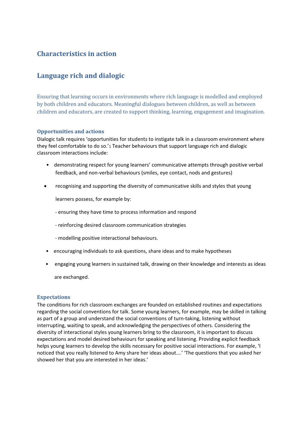 Characteristics of Age-Appropriate Pedagogies in Action: Language Rich and Dialogic