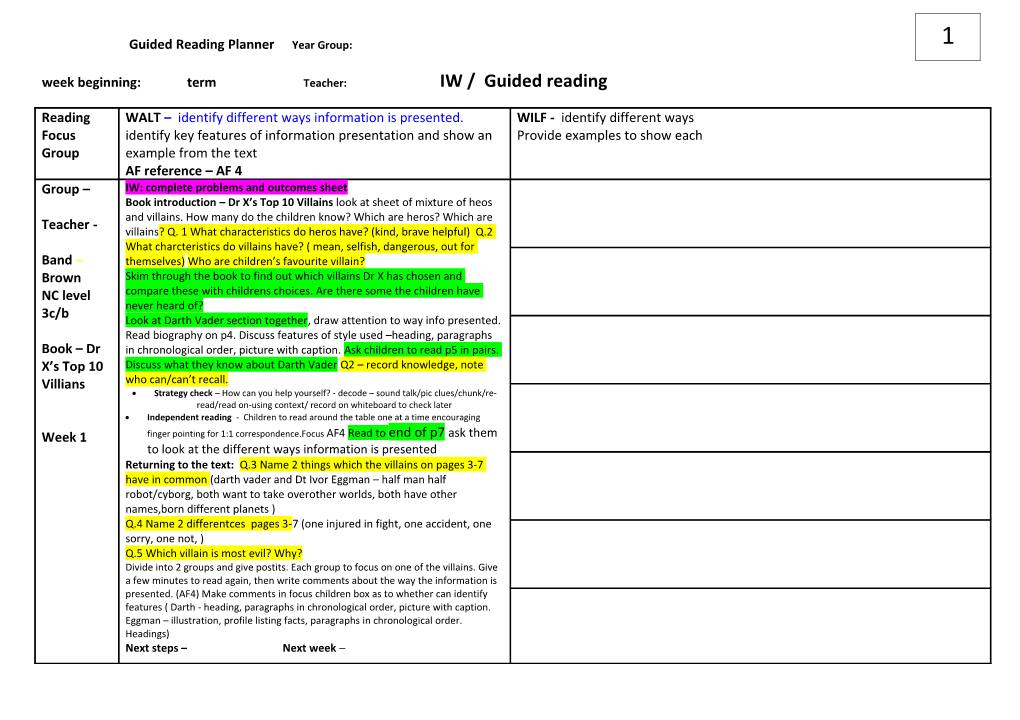 Week Beginning: Term Teacher: IW / Guided Reading