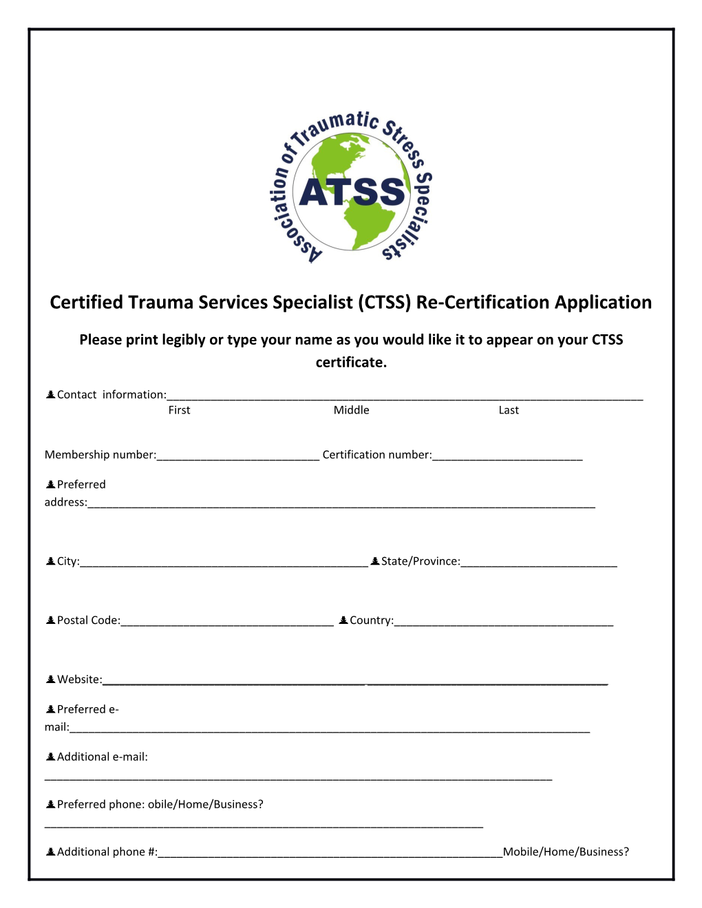 Certified Trauma Services Specialist (CTSS) Re-Certification Application