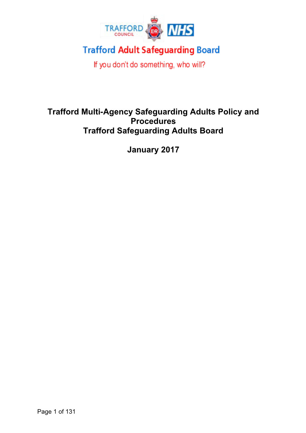 Trafford Multi-Agency Safeguarding Adults Policy and Procedures