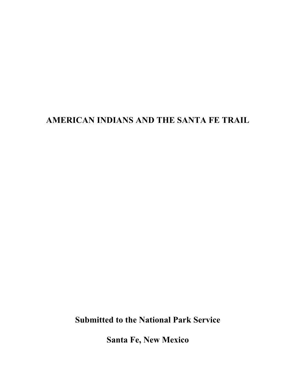 American Indians and the Santa Fe Trail