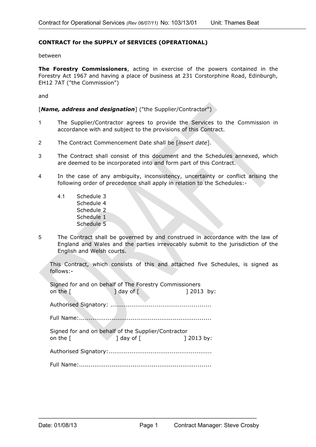 CONTRACT for the SUPPLY of SERVICES (OPERATIONAL)