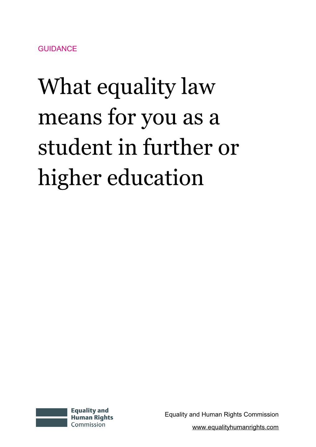 What Equality Law Means for You As a Student in Further Or Higher Education