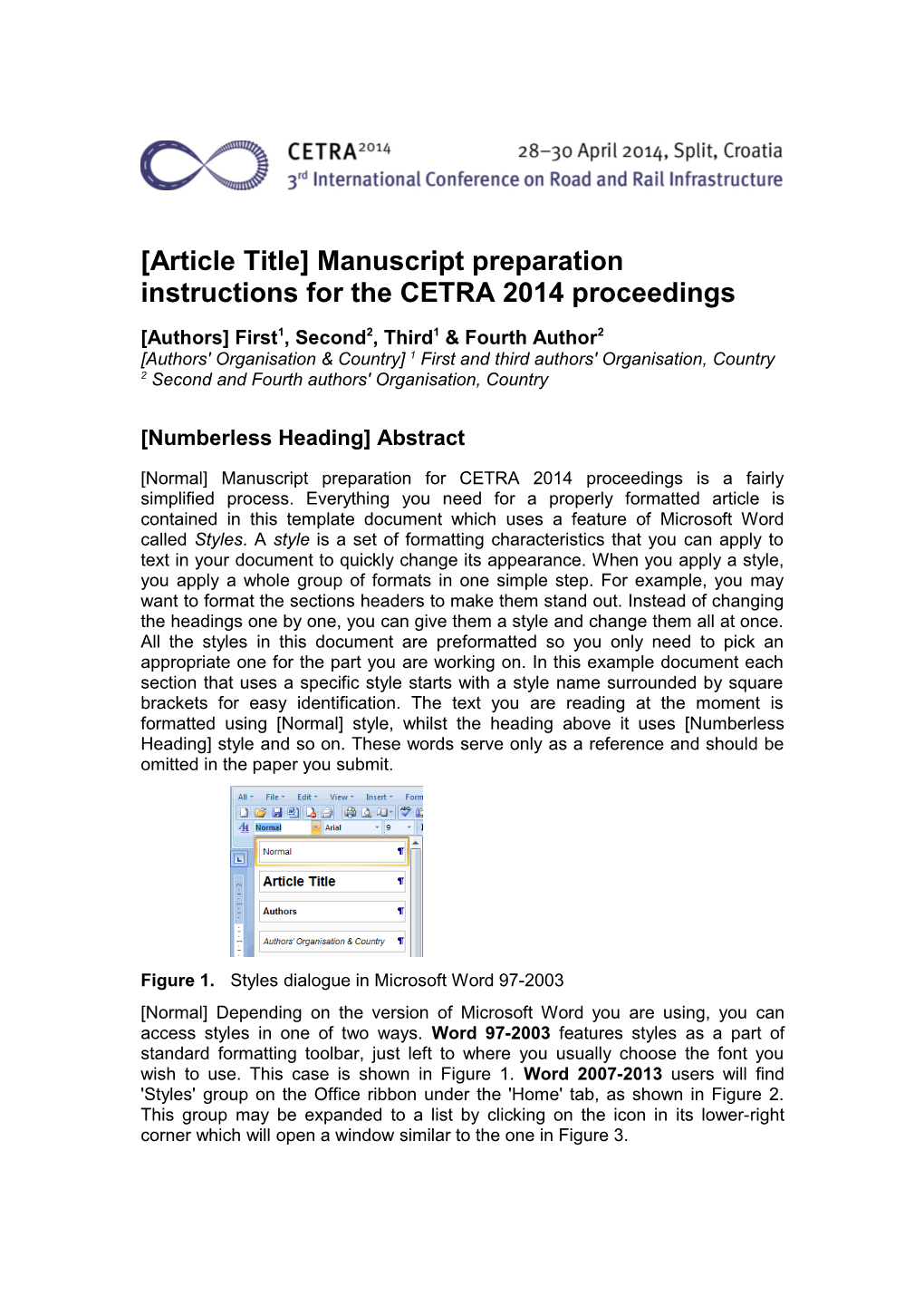 Article Title Manuscript Preparation Instructions for the CETRA 2014 Proceedings