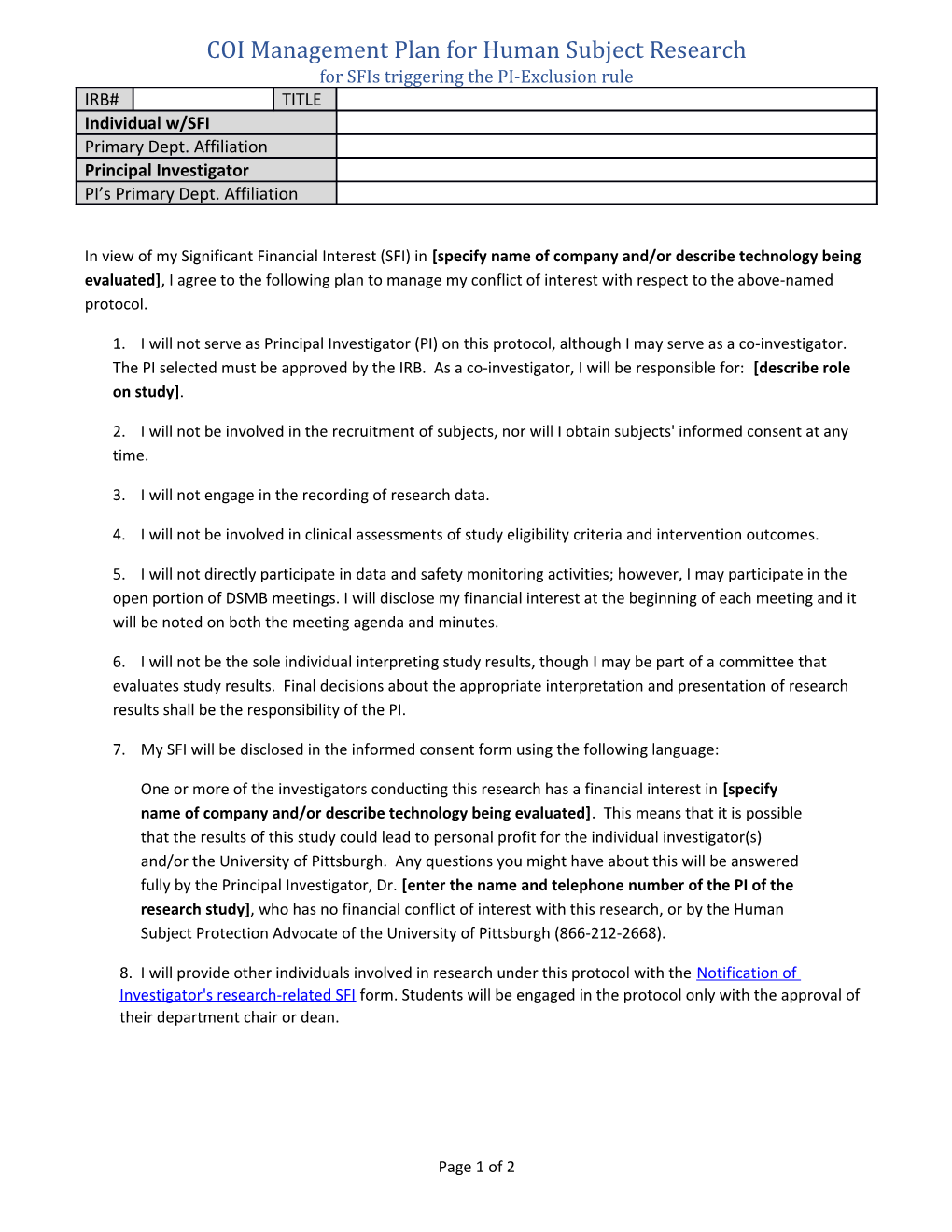 COI Management Plan for Human Subject Research for Sfis Triggering the PI-Exclusion Rule