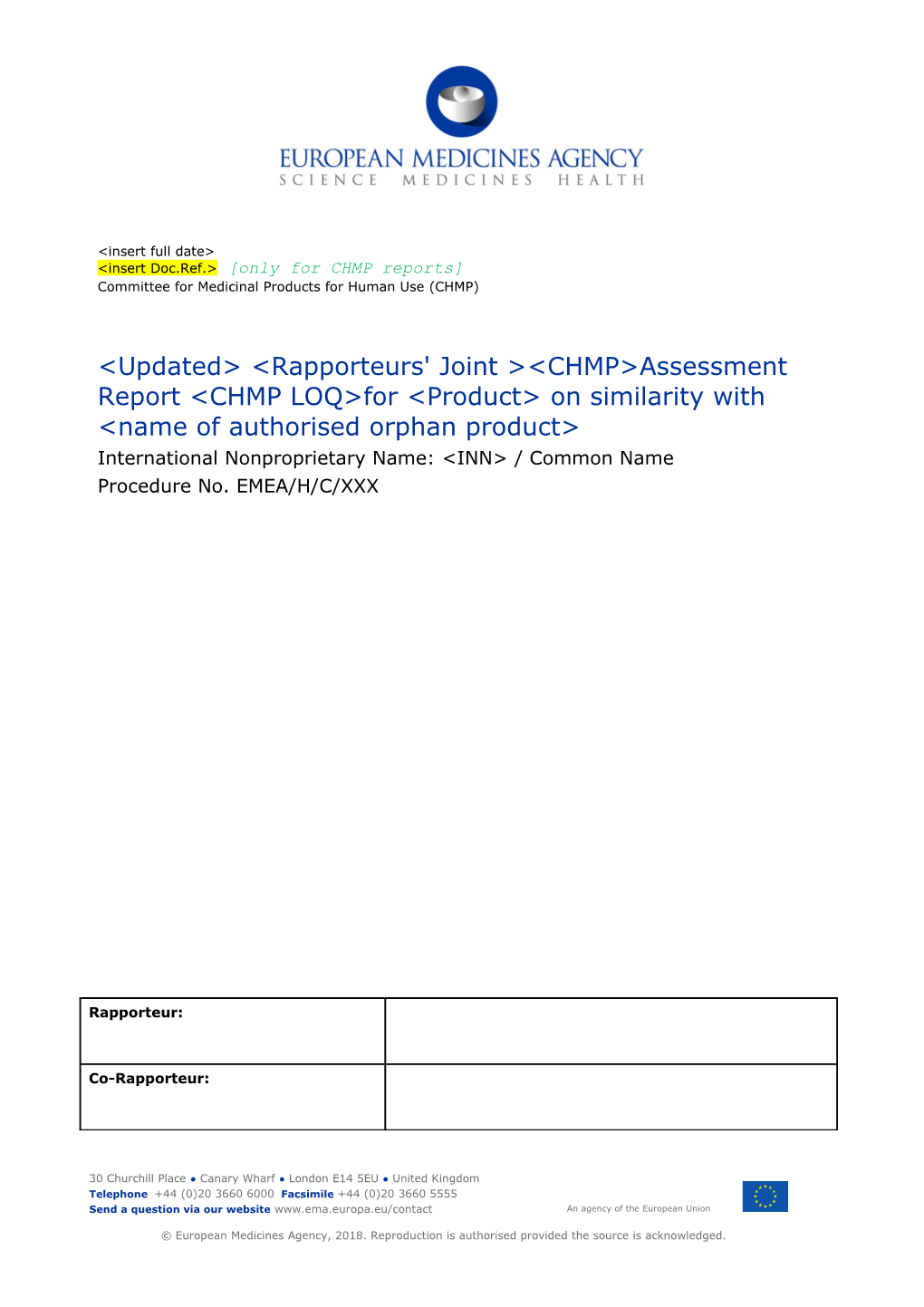 CHMP and Rapporteurs' Joint Assessment Report Template on Assessment of Similarity Rev 07.18