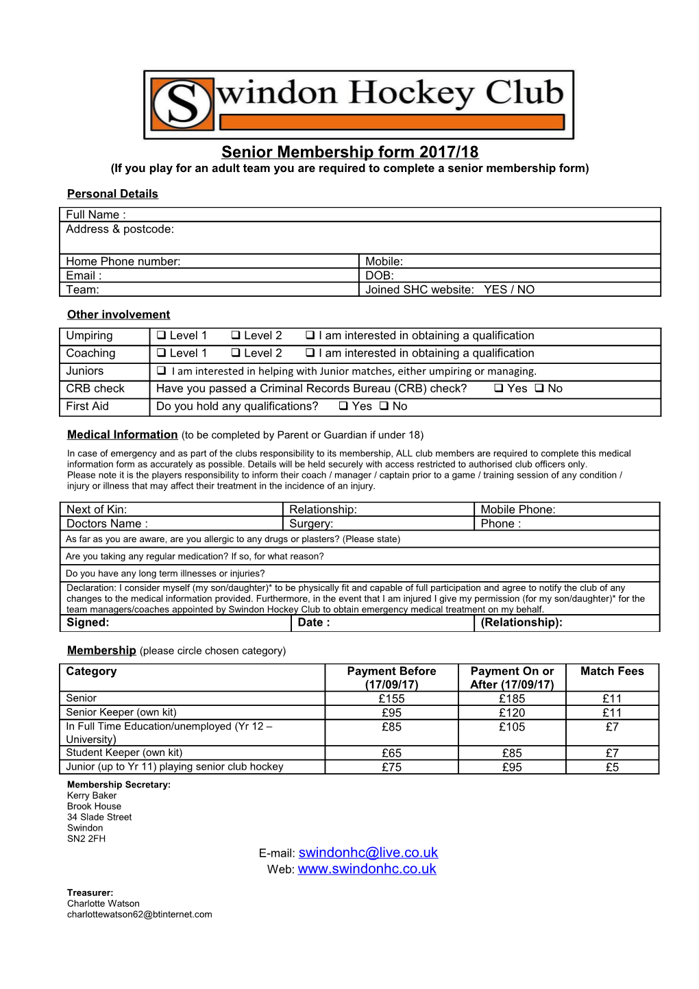 If You Play for an Adult Team You Are Required to Complete a Senior Membership Form