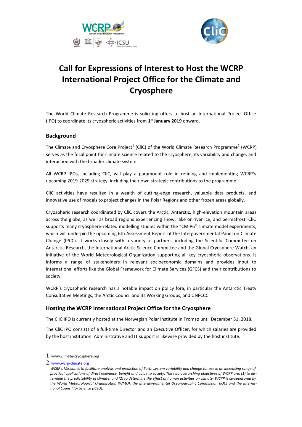 Call for Expressions of Interest to Host Thewcrp Internationalproject Office for the Climate