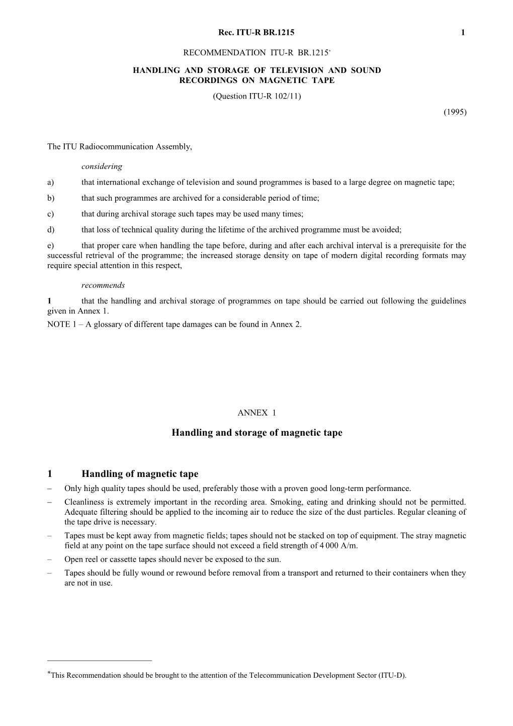 BR.1215 - Handling and Storage of Television and Sound Recordings on Magnetic Tape