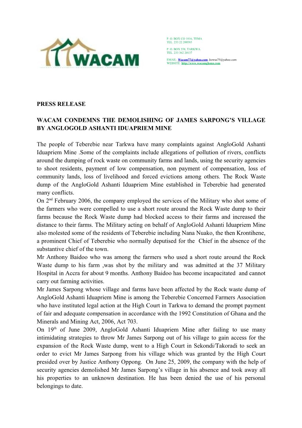 Wacam Condemns the Demolishing of James Sarpong S Village by Anglogold Ashanti Iduapriem Mine