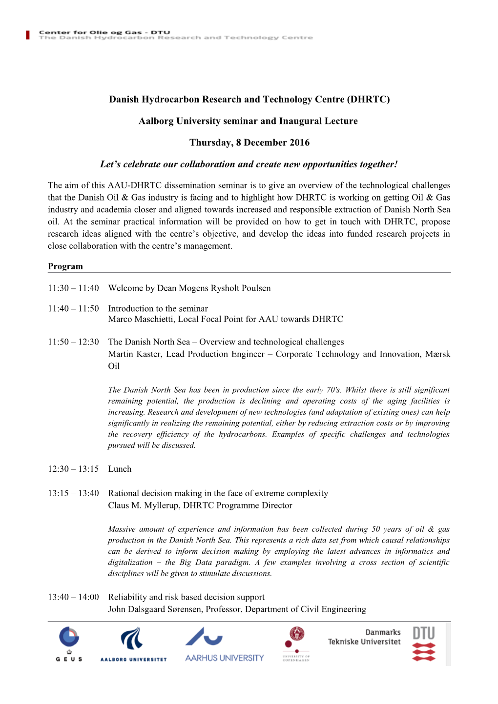 Danish Hydrocarbon Research and Technology Centre (DHRTC)