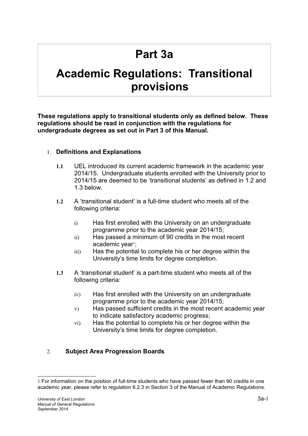 Academic Regulations: Transitional Provisions