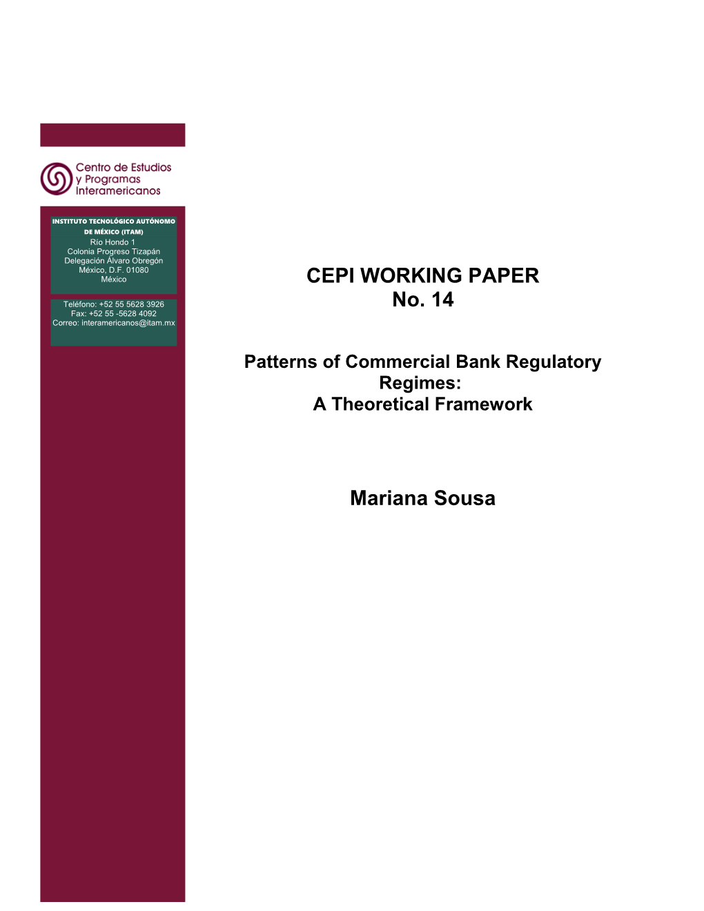 The Political Economy of Banking Regulation