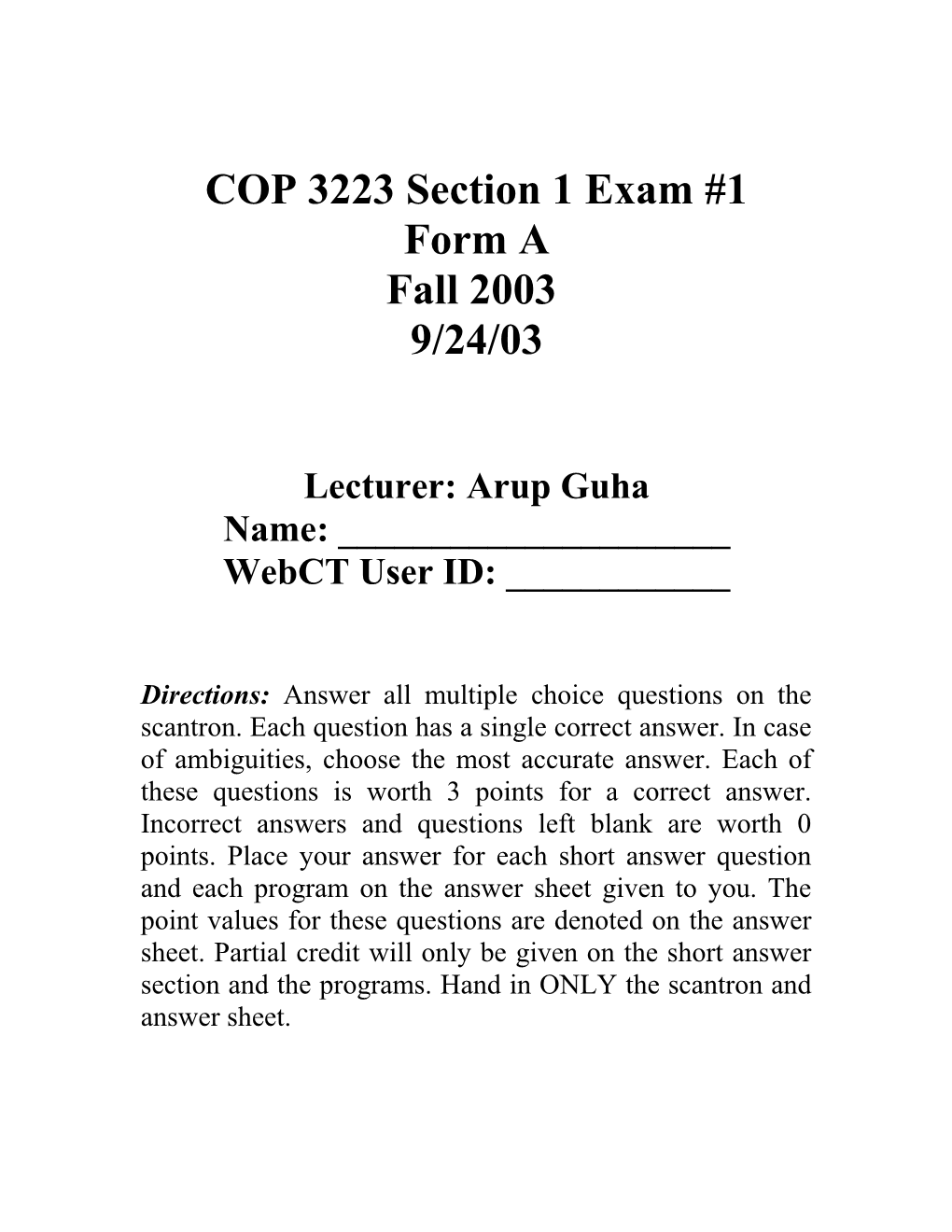 COP 3223 Section 1 Exam #1