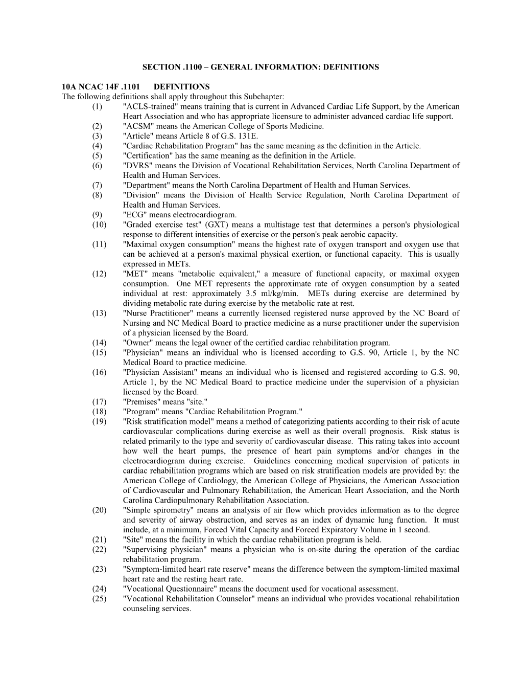 Section .1100 General Information: Definitions