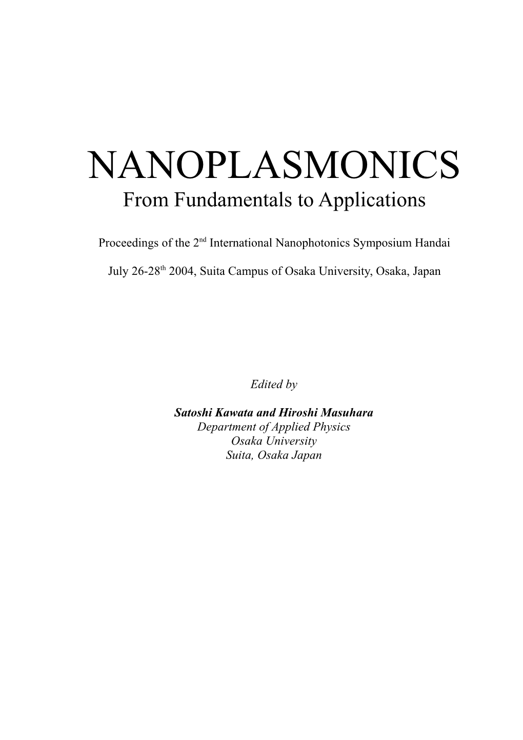 Proceedings of the 2Nd International Nanophotonics Symposium Handai
